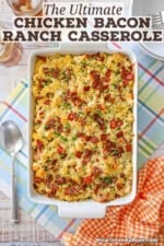 An overhead view of a 9 by 13 inch baking dish filled with chicken bacon ranch casserole.